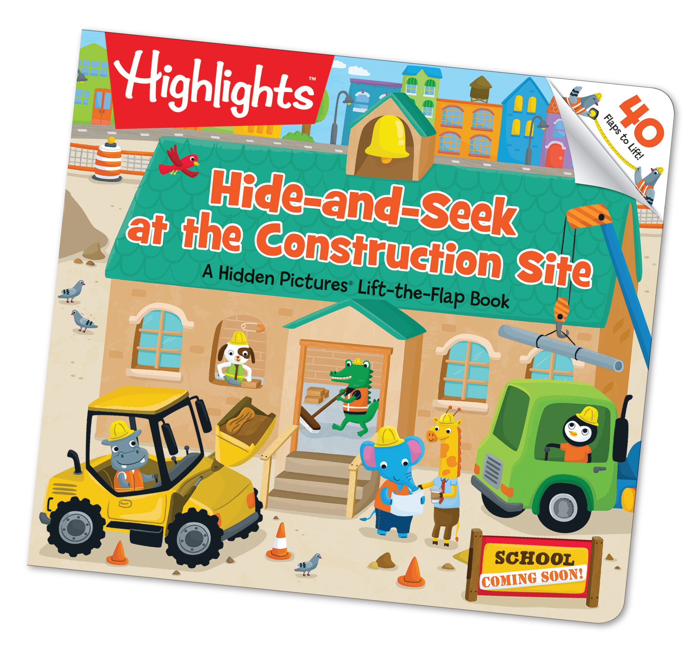 Children's book titled 'Hide-and-Seek at the Construction Site' by Highlights, featuring colorful illustrations of construction vehicles and animals.